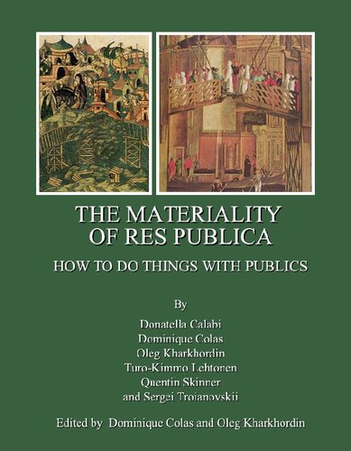 The Materiality of Res Publica: How to Do Things with Publics