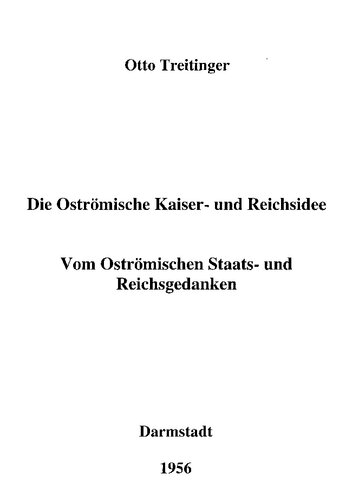 Die oströmische Kaiser- und Reichsidee