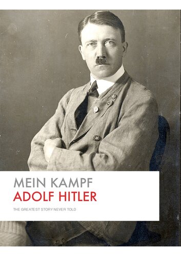 Mein Kampf - The Greatest Story Never Told