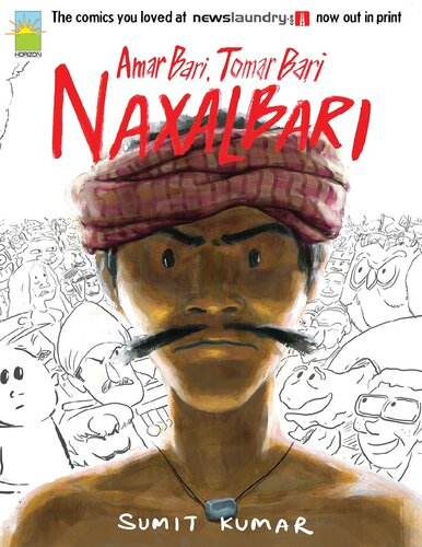 Amar Bari, Tomar Bari: Naxalbari