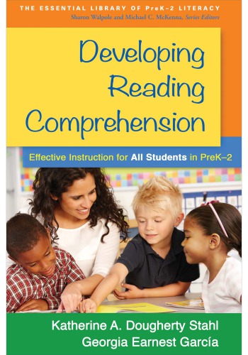 Developing reading comprehension effective instruction for all students in preK-2