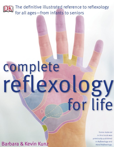 Complete Reflexology for Life