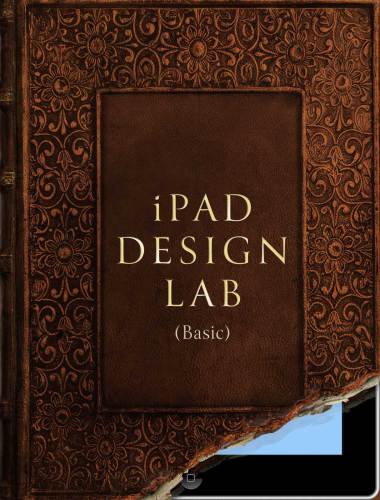 IPad design lab: storytelling in the age of the tablet (basic)