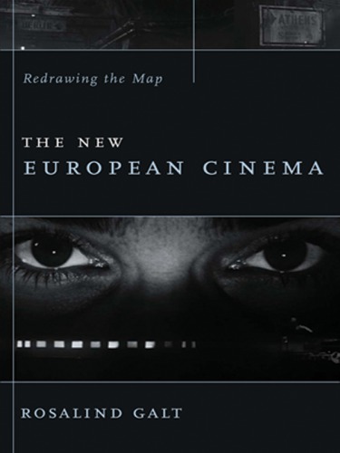 The New European Cinema: Redrawing the Map