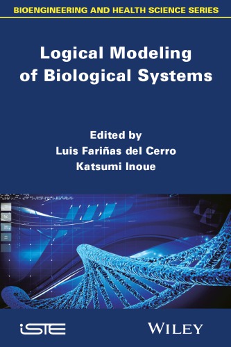 Logical modeling of biological systems