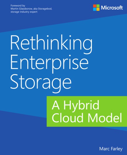 Rethinking enterprise storage a hybrid cloud model