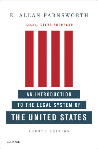 An Introduction to the Legal System of the United States