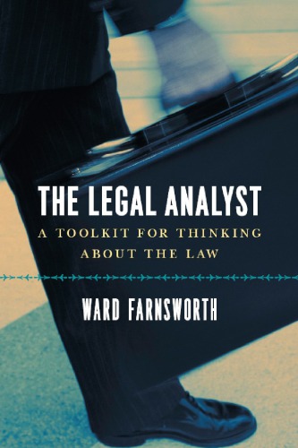 The legal analyst: a toolkit for thinking about the law