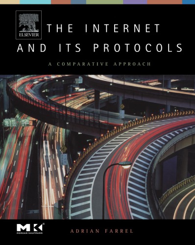 Internet and Its Protocols: A Comparative Approach