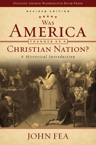 Was America founded as a Christian nation?: a historical introduction