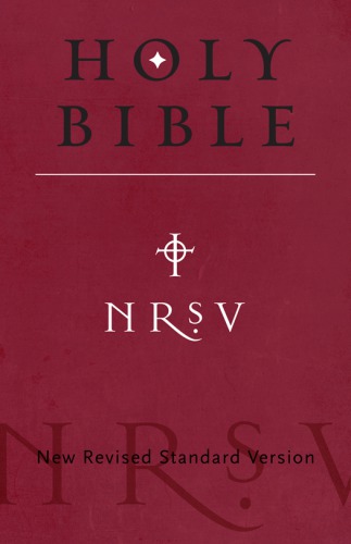 Holy Bible: Catholic edition, Anglicized text, NRSV, New Revised Standard version