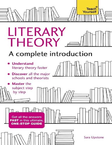 Literary Theory: A Complete Introduction (Complete Introductions)