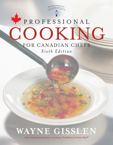 Professional cooking, for Canadian chefs