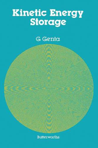 Kinetic energy storage eel systems: theory and practice of advanced flywheel systems