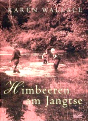 Himbeeren am Jangtse