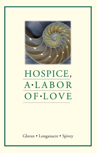 Hospice, a Labor of Love