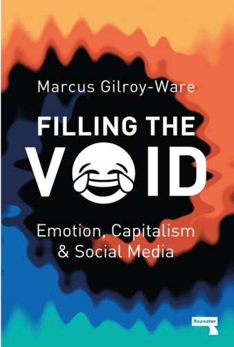 Filling the void: social media and the continuation of capitalism