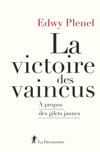 La victoire des vaincus: à propos des gilets jaunes