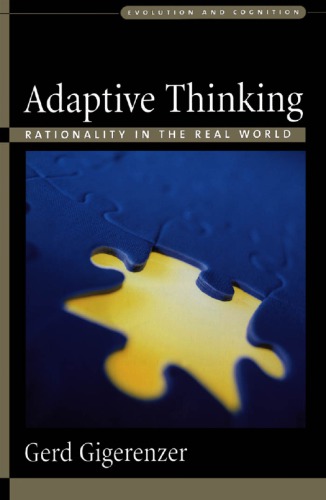 Adaptive thinking: rationality in the real world