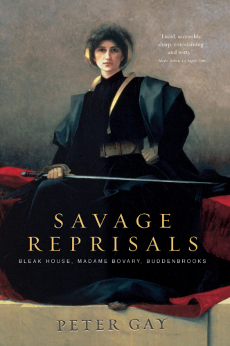 Savage reprisals: Bleak house, Madame Bovary, Buddenbrooks