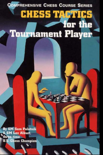 Chess Tactics for the Tournament Player