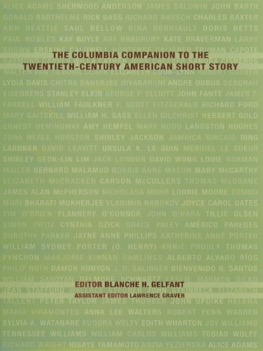 The Columbia Companion to the Twentieth-Century American Short Story