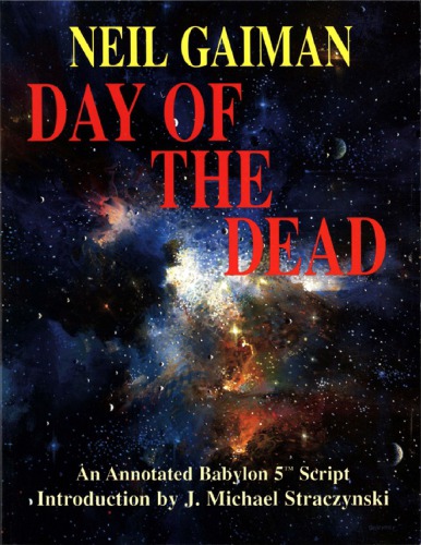 Day of the dead: a Babylon 5 script