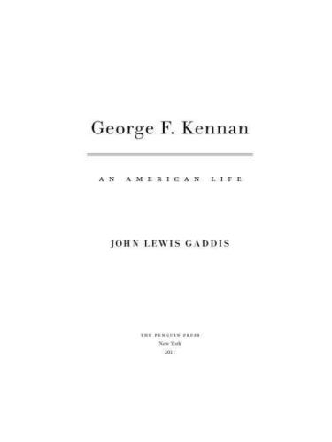 George F. Kennan: An American Life