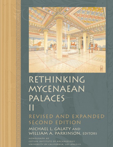 Rethinking Mycenaean Palaces II