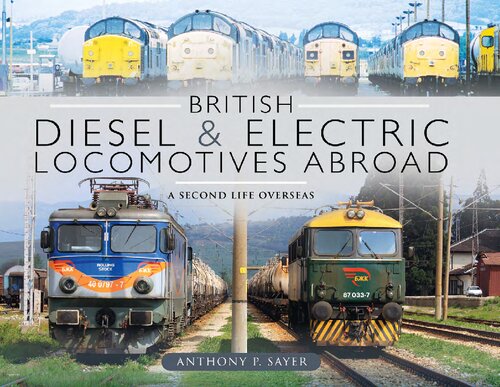 British Diesel and Electric Locomotives Abroad : A Second Life Overseas