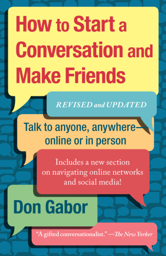 How to start a conversation and make friends: revised and updated