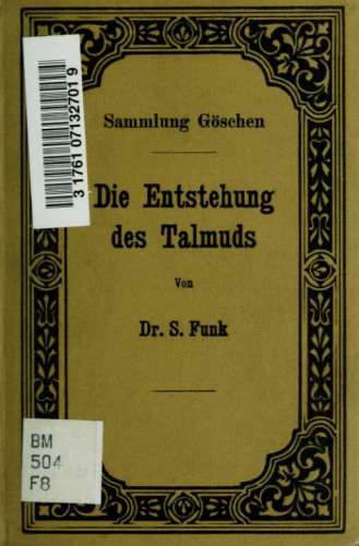 Die Entstehung des Talmuds