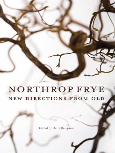 Northrop Frye: new directions from old