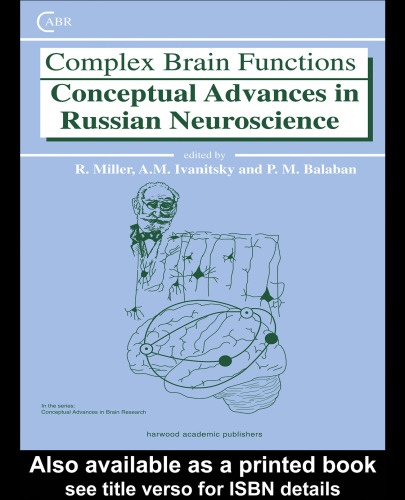 Complex Brain Functions: Conceptual Advances in Russian Neuroscience