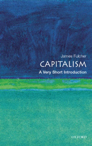 Capitalism: a very short introduction