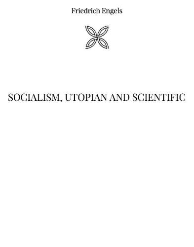 Socialism, Utopian and Scientific