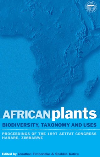 African Plants: Biodiversity Taxonomy and Uses