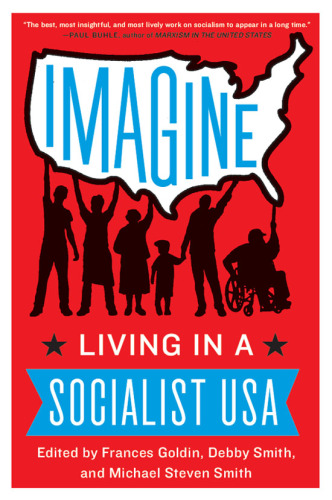 Imagine: living in a socialist USA