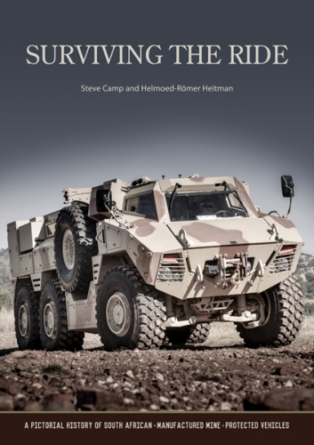 Surviving the ride: a pictorial history of South African-manufactured mine-protected vehicles