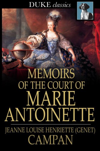 Memoirs of the Court of Marie Antoinette