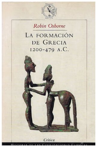 La formacion de Grecia (1200-479 a.C.)