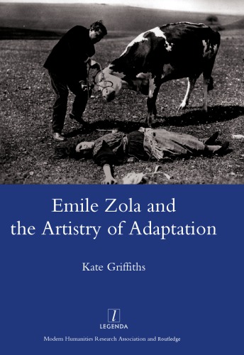 Emile Zola and the Artistry of Adaptation