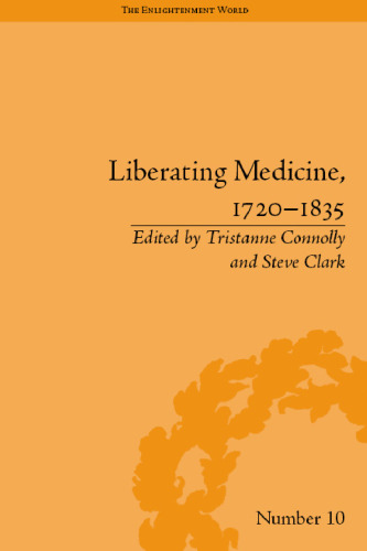 Liberating Medicine, 1720-1835