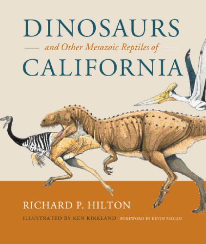 Dinosaurs and other Mesozoic reptiles of California