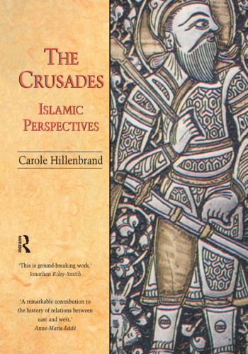 The Crusades: Islamic Perspectives