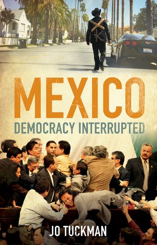 Mexico: Democracy Interrupted