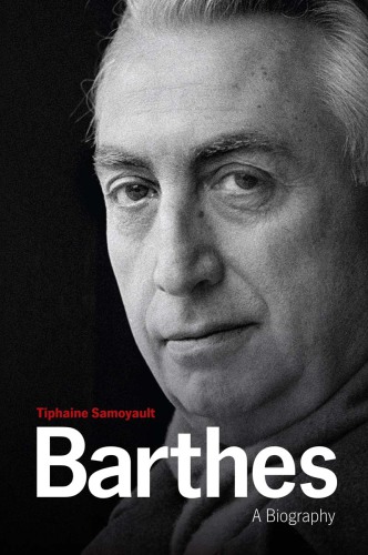 Barthes: a biography