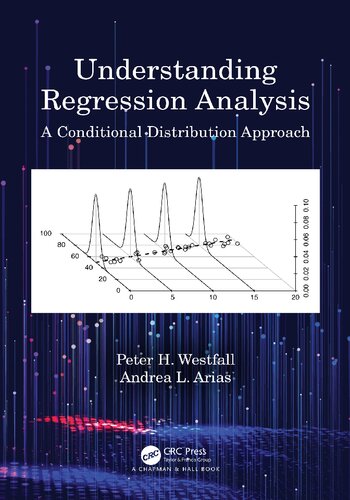 Understanding Regression Analysis: A Conditional Distribution Approach