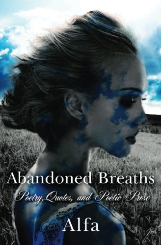 Abandoned breaths: poems