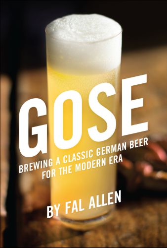 Gose: brewing a classic German beer for the modern era